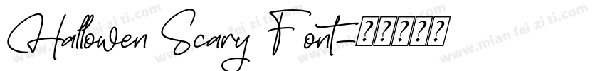 Hallowen Scary Font字体转换